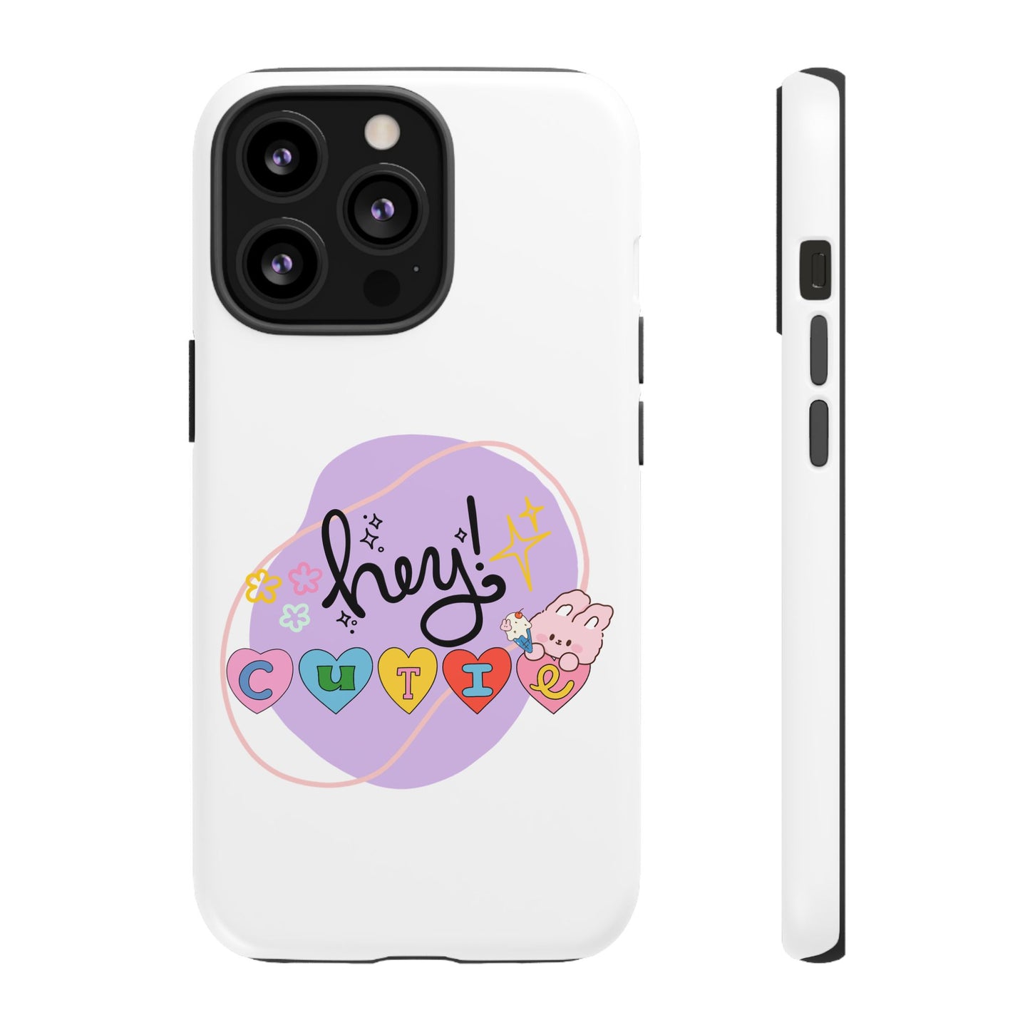 Hey Cutie Tough Cases