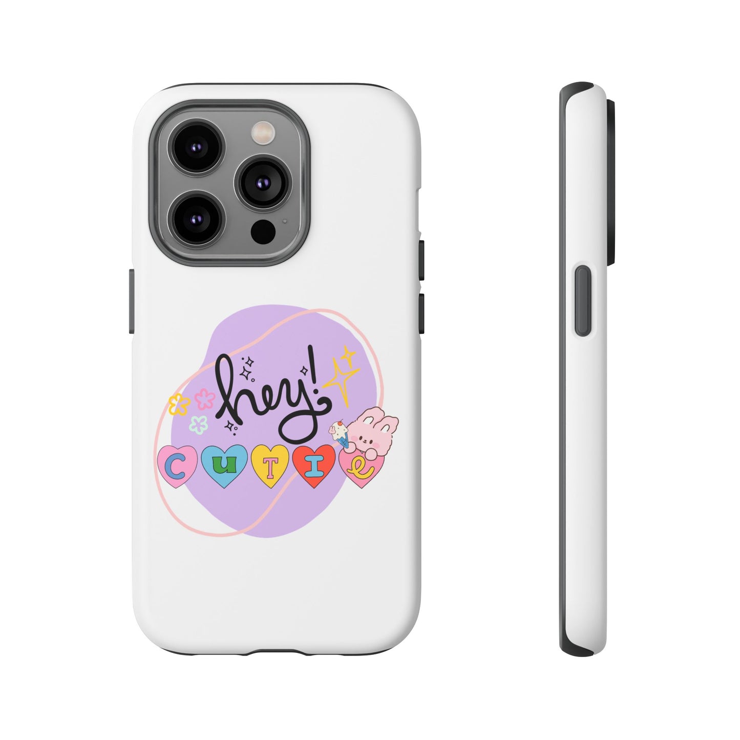 Hey Cutie Tough Cases