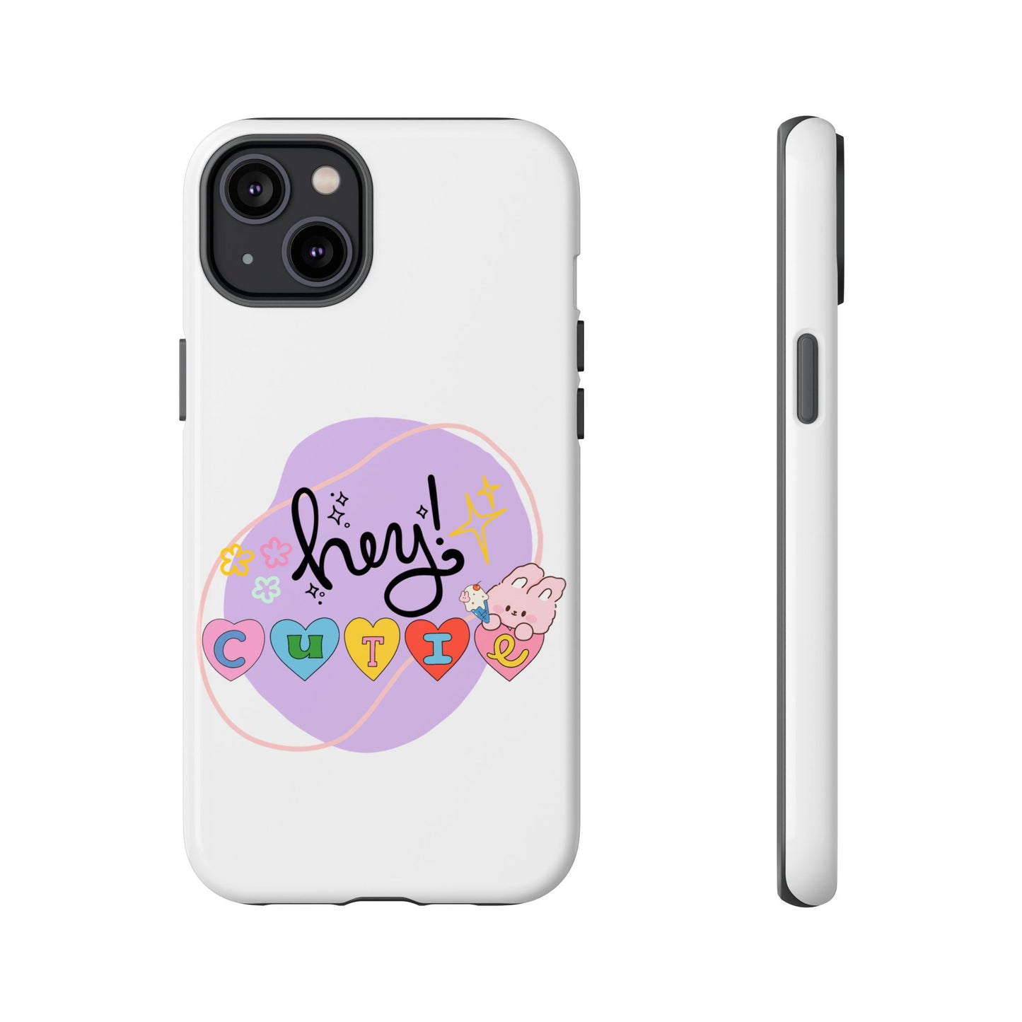 Hey Cutie Tough Cases