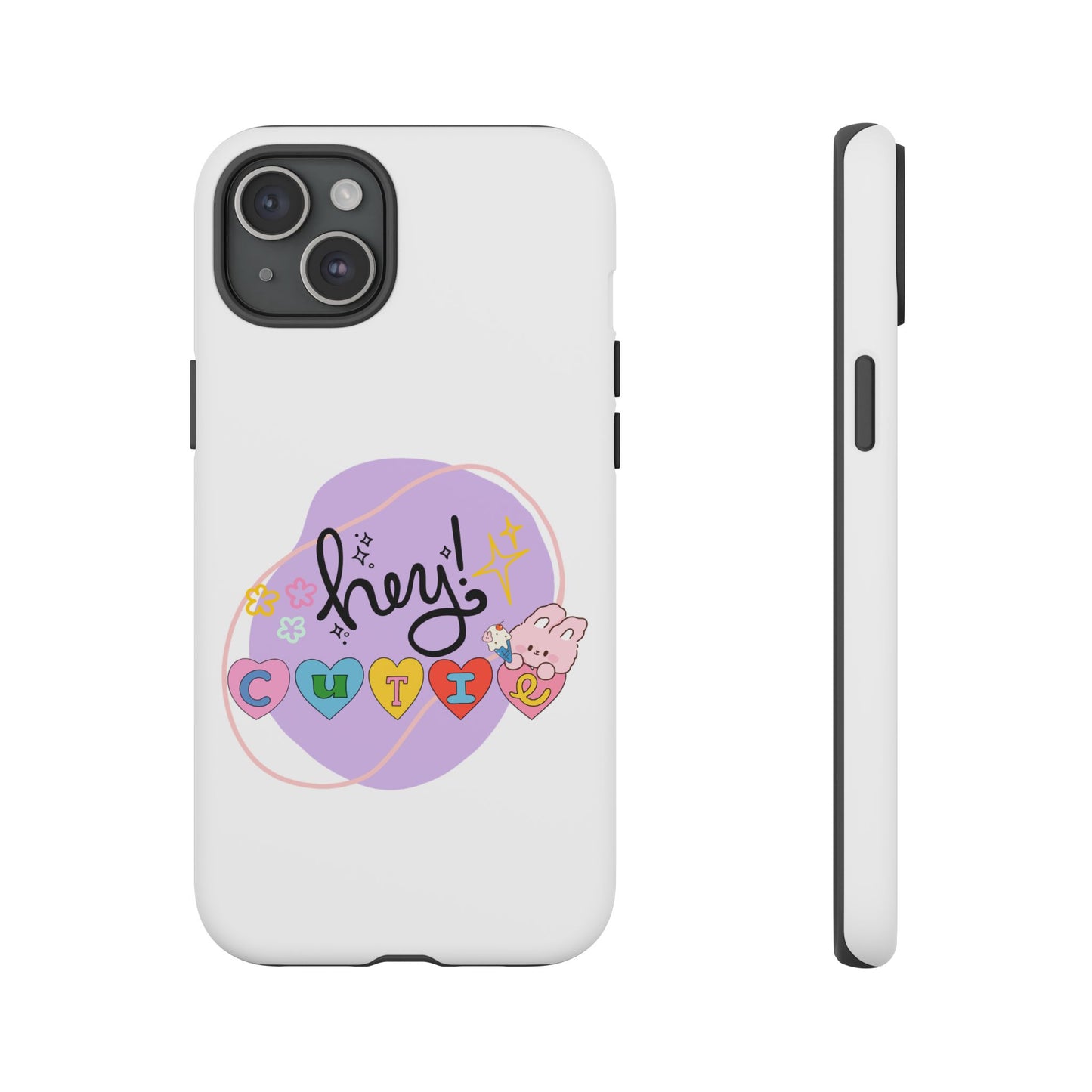 Hey Cutie Tough Cases