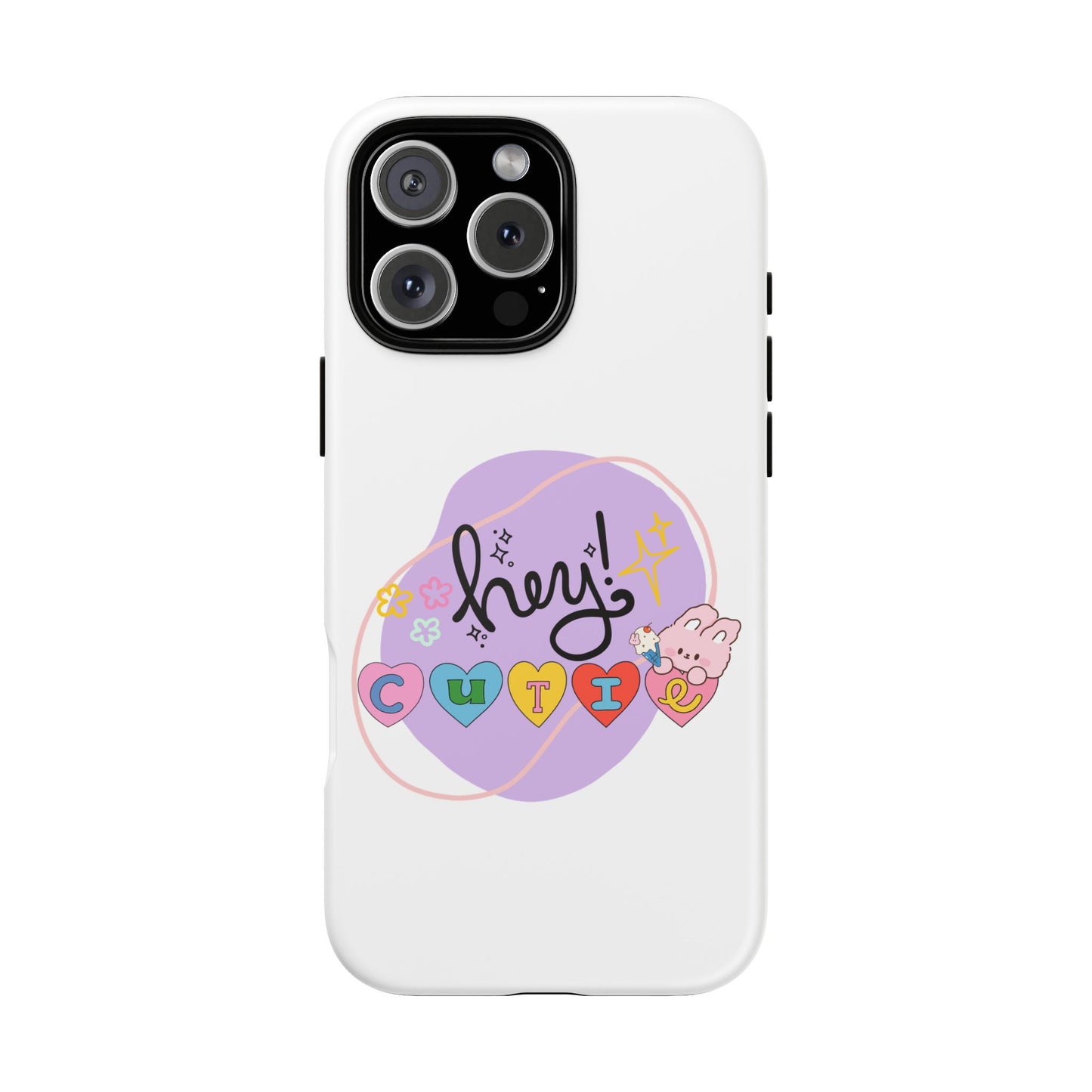 Hey Cutie Tough Cases