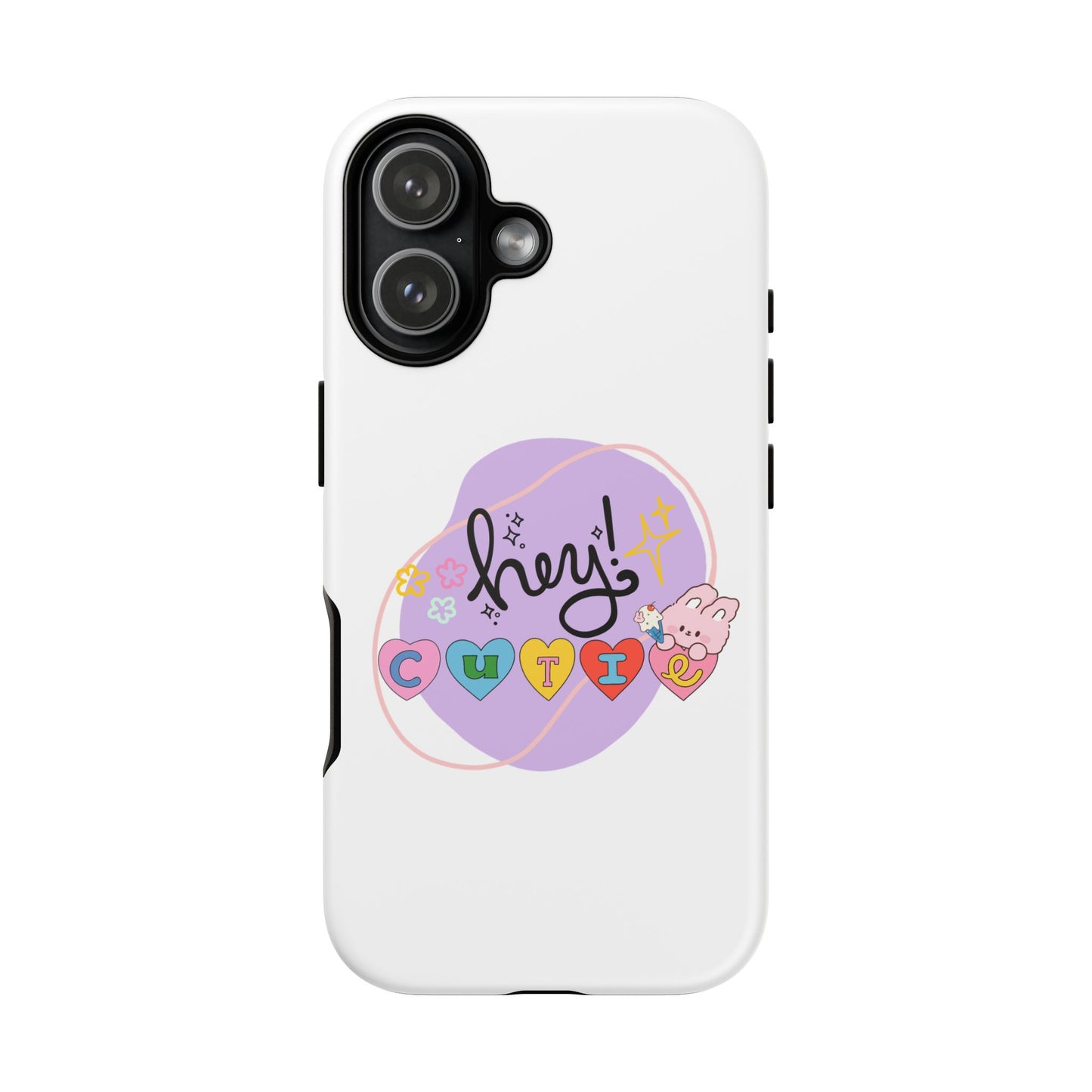 Hey Cutie Tough Cases