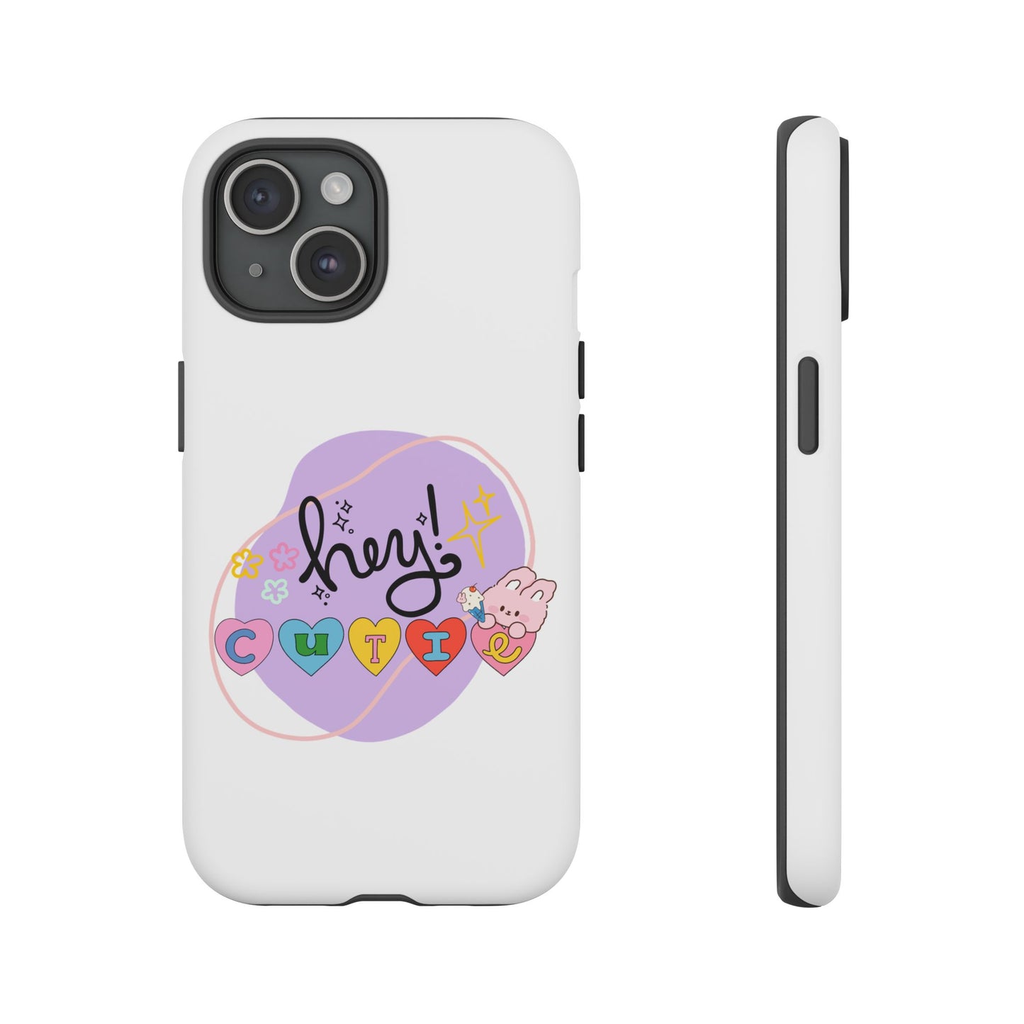 Hey Cutie Tough Cases