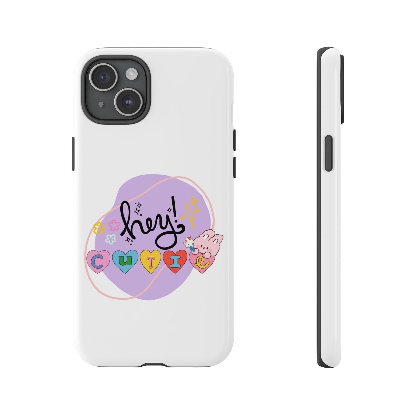 Hey Cutie Tough Cases