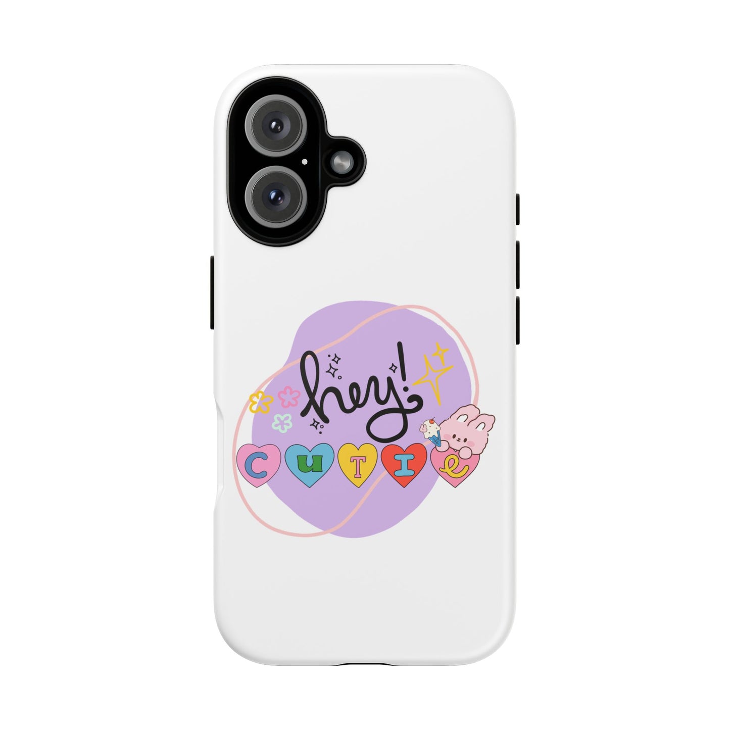 Hey Cutie Tough Cases