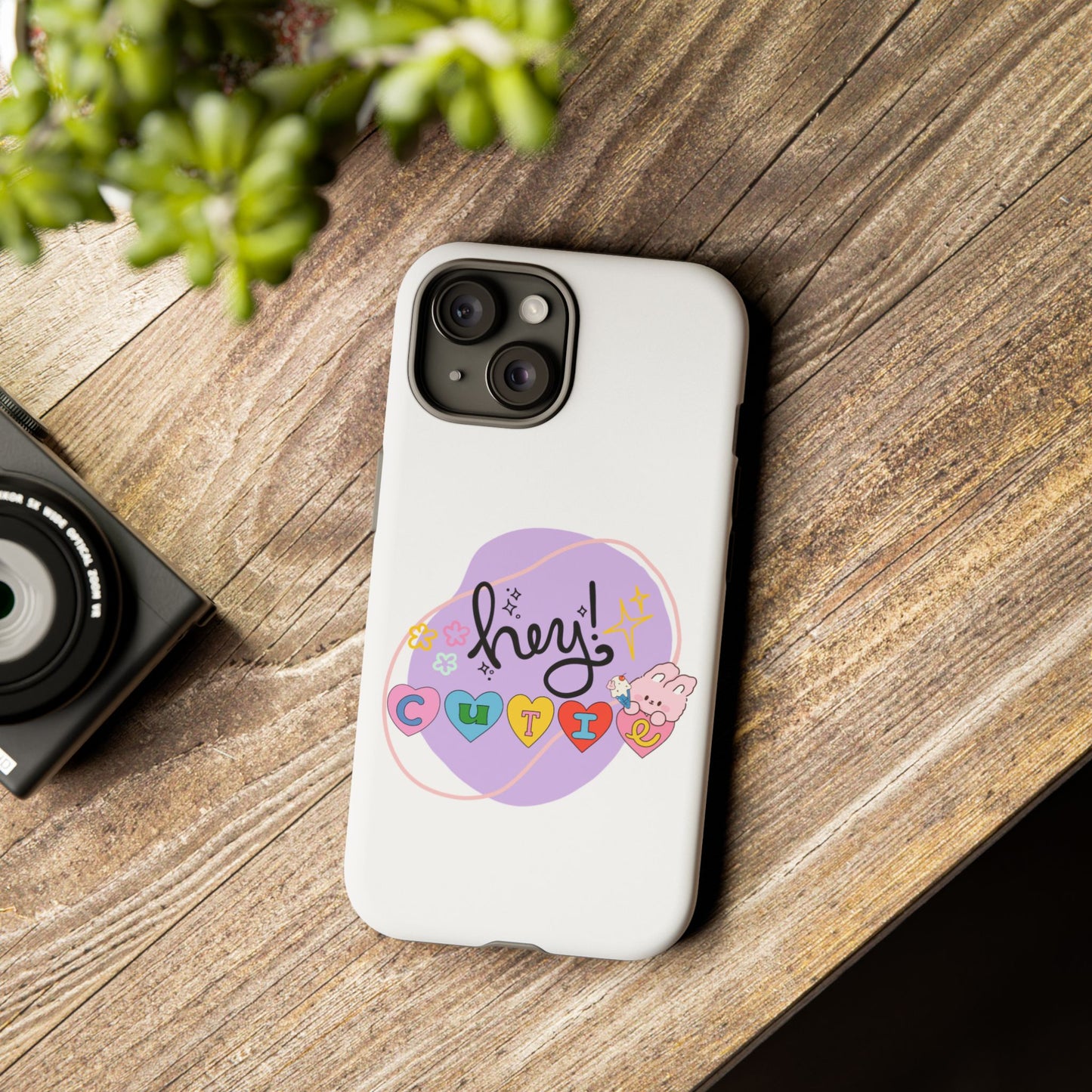 Hey Cutie Tough Cases