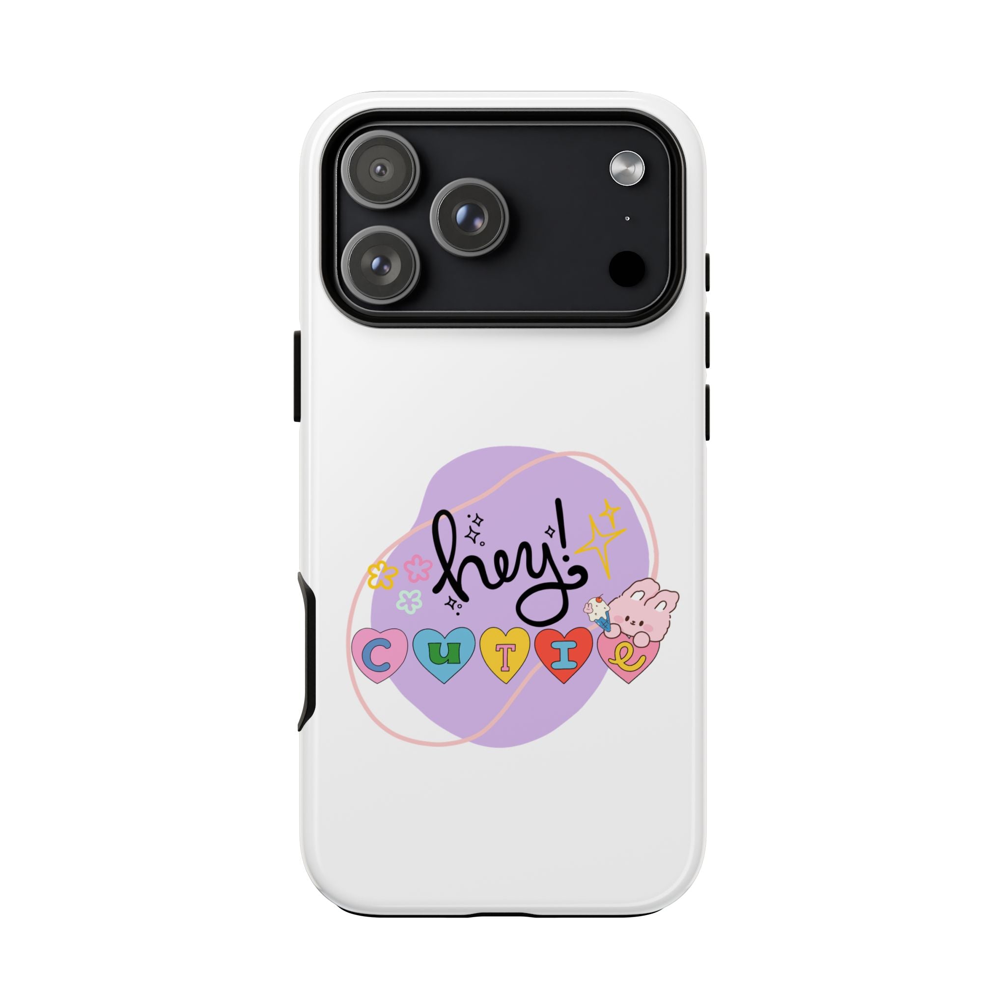 Hey Cutie Tough Cases