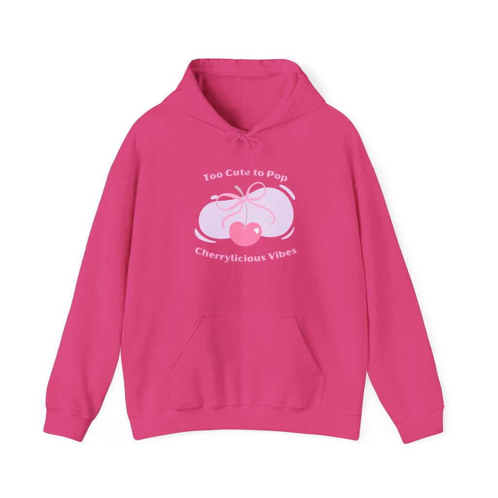 Too Cute to Pop Hoodie