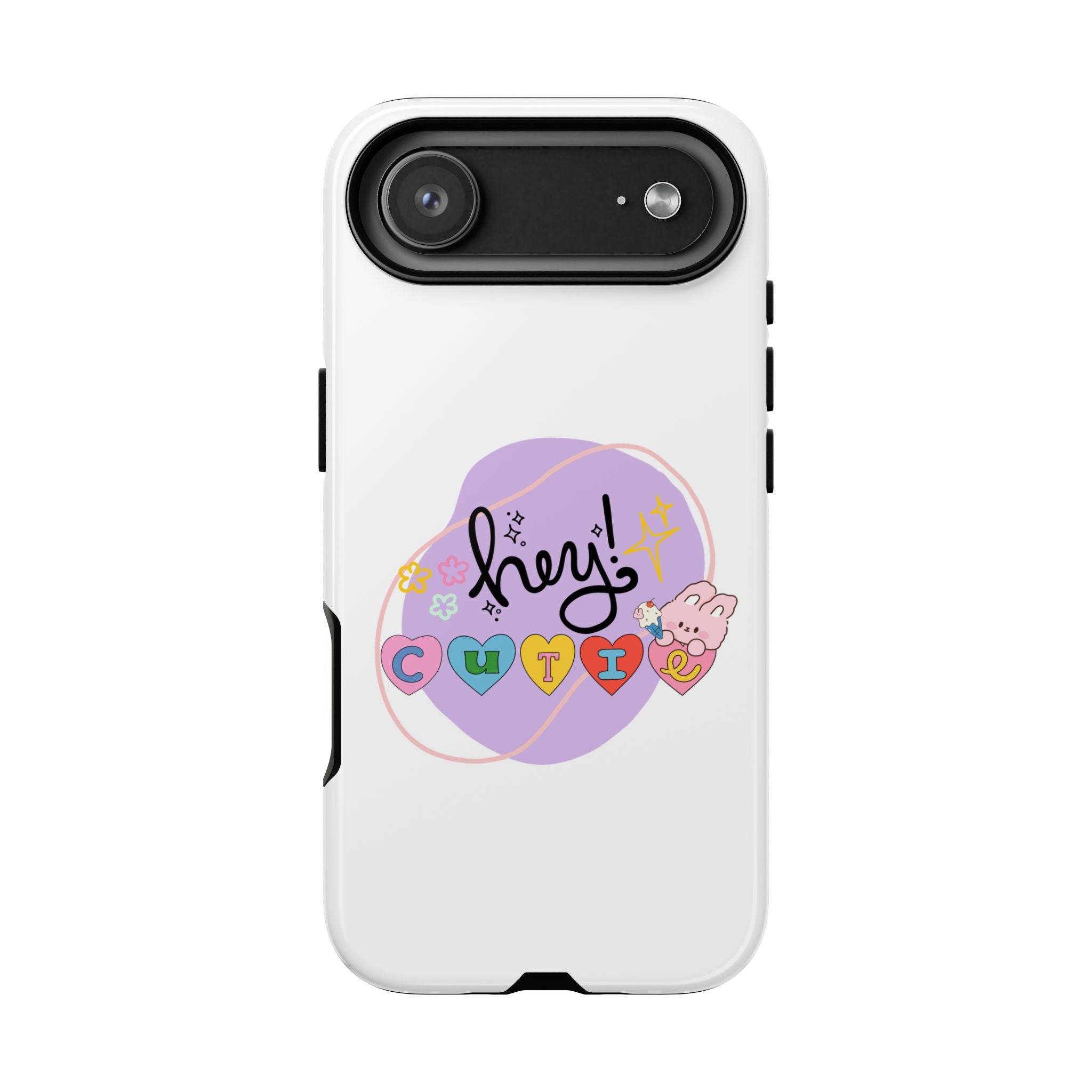 Hey Cutie Tough Cases